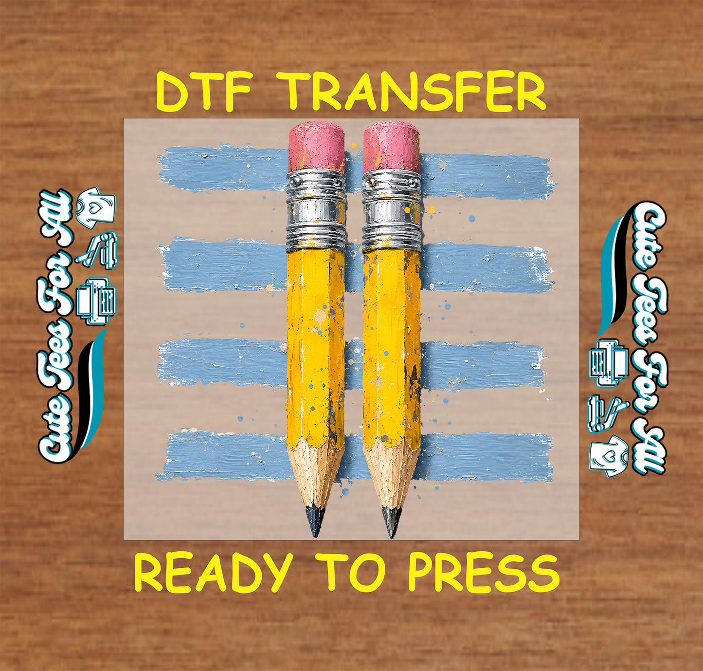 Two yellow pencils with pink erasers on a DTF transfer paper, set against a wooden background.
