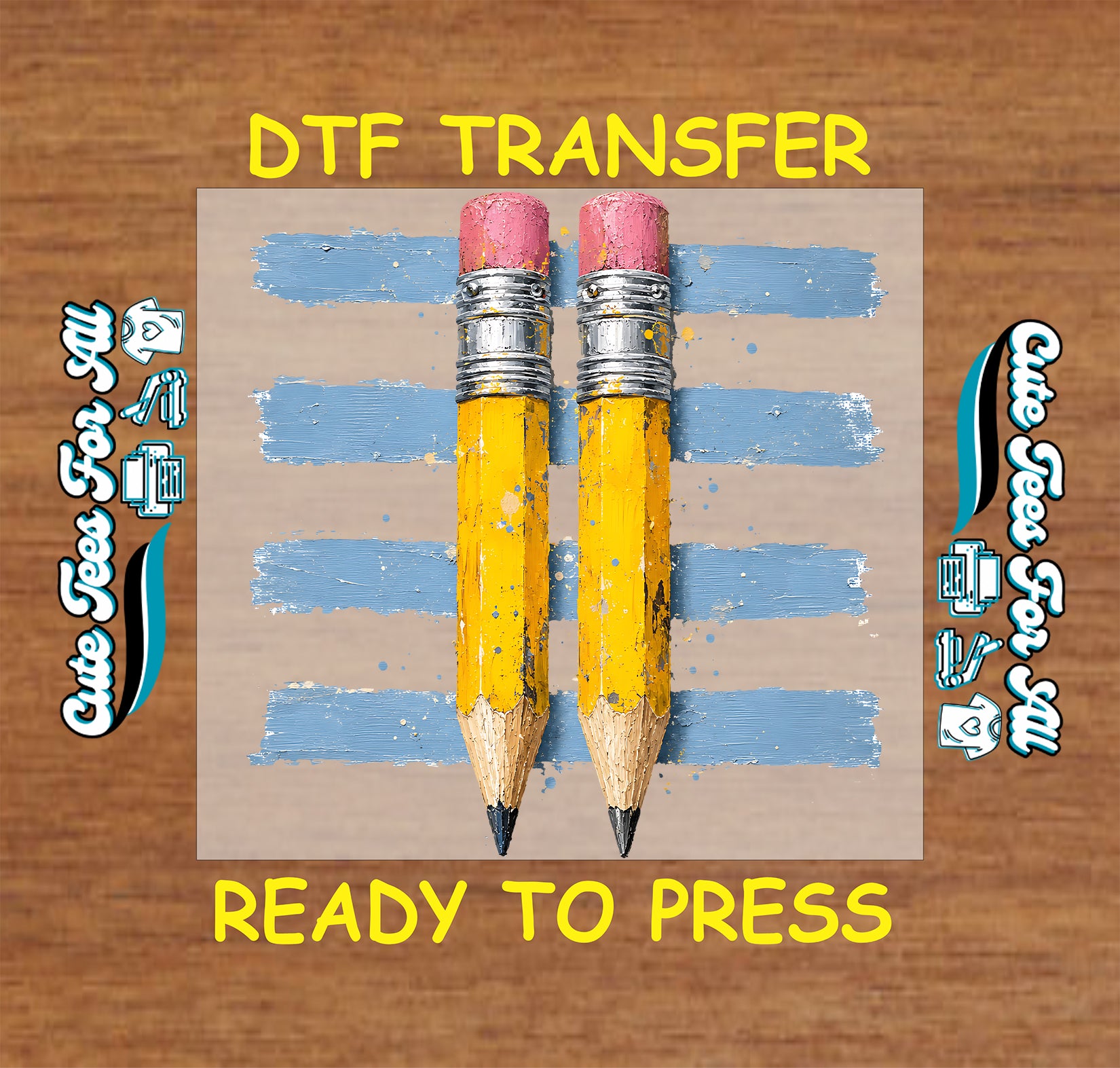 Two yellow pencils with pink erasers on a DTF transfer paper, set against a wooden background.