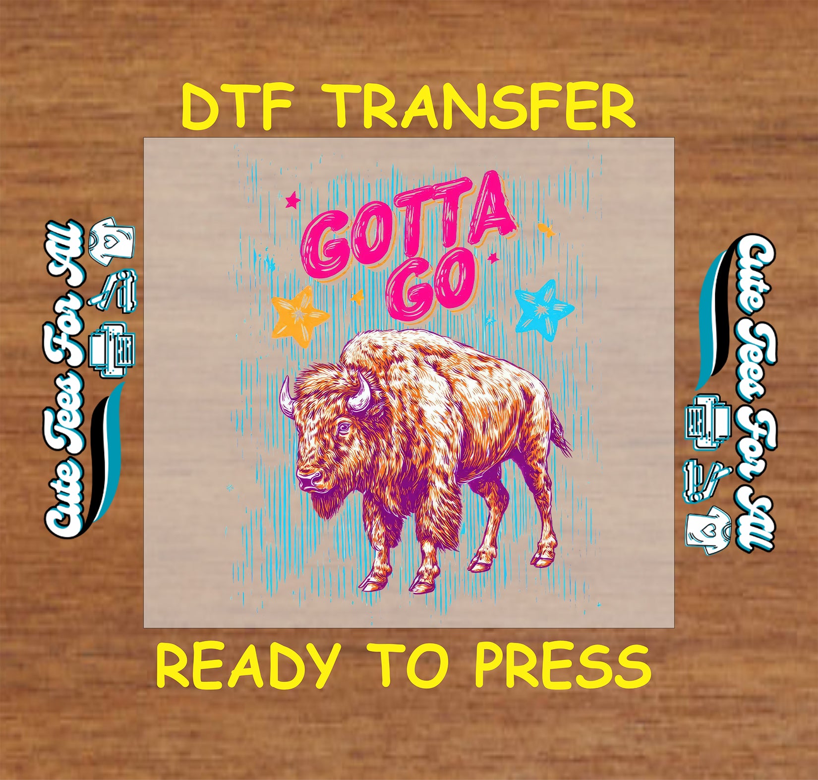 DTF transfer with a bison graphic and text on a wooden surface
