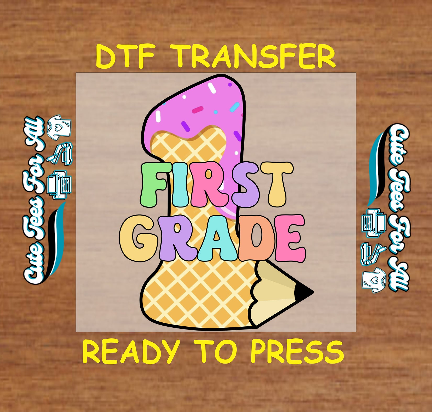 First Grade ice cream cone design with colorful text on a wooden background
