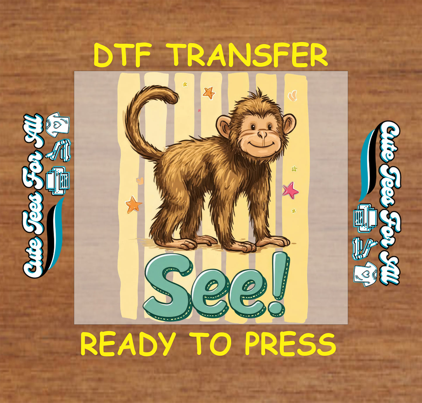 See monkey DTF transfer with cute monkey illustration, yellow striped background, teal lettering, and star accents