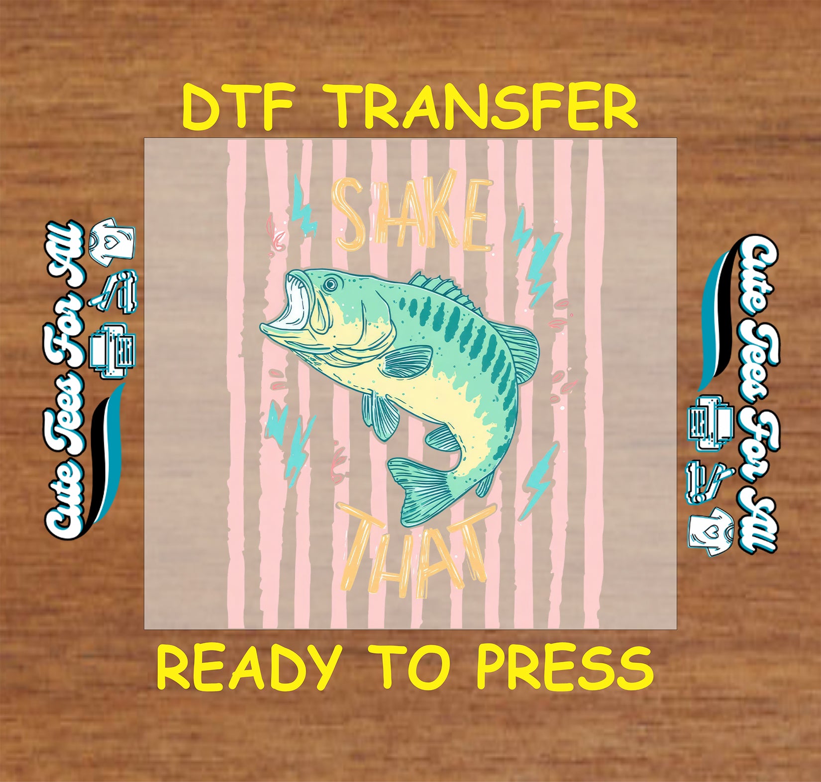 Shake That bass fish DTF transfer with teal fish, pink striped background, lightning accents, and retro lettering