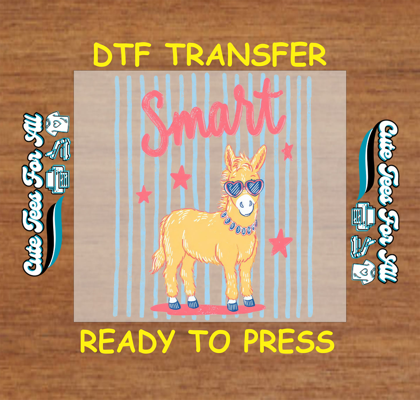 Funny donkey DTF transfer with pink smart lettering, sunglasses, blue striped background, and star accents