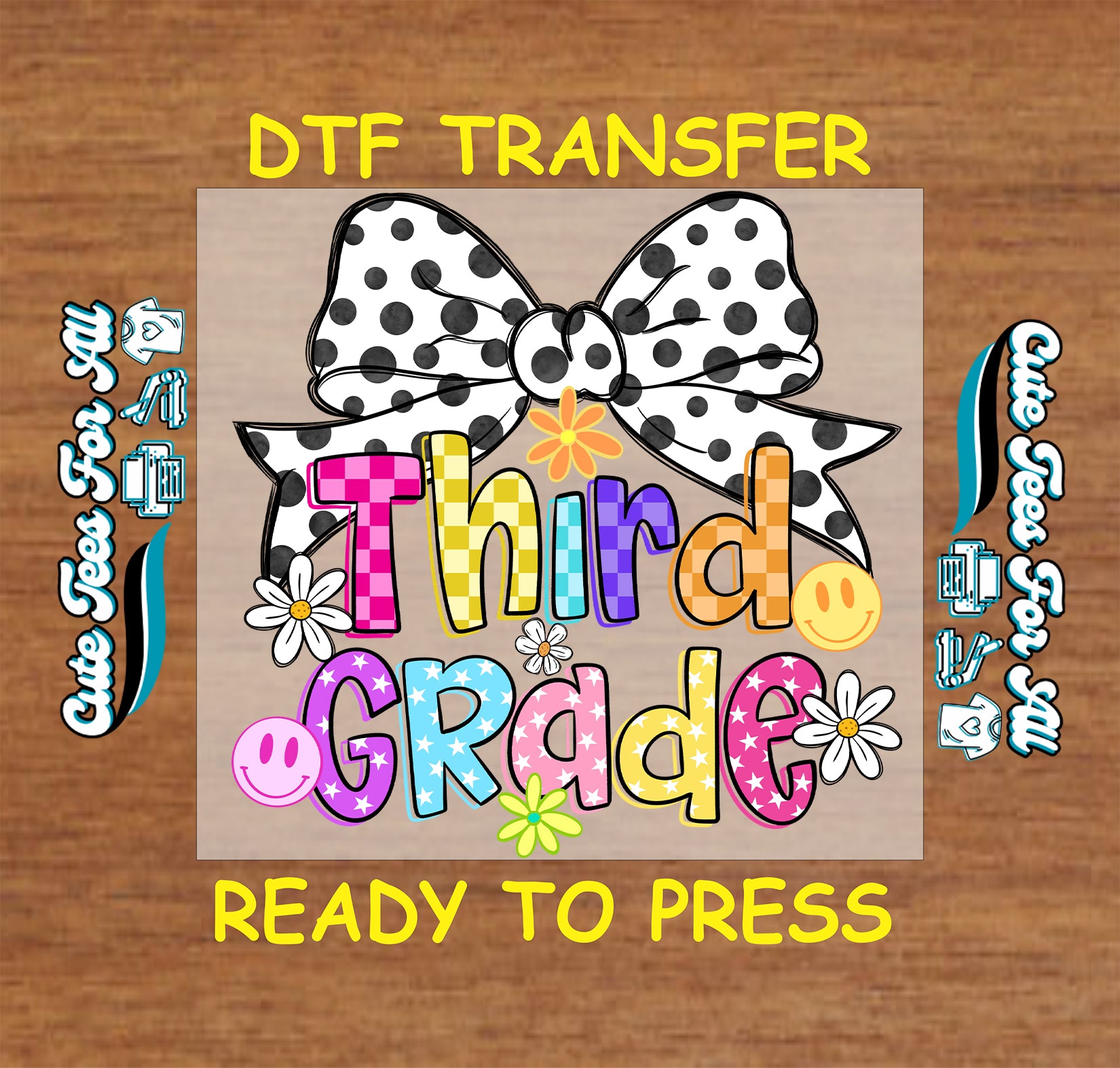 Third Grade DTF transfer with polka dot bow on a wooden background