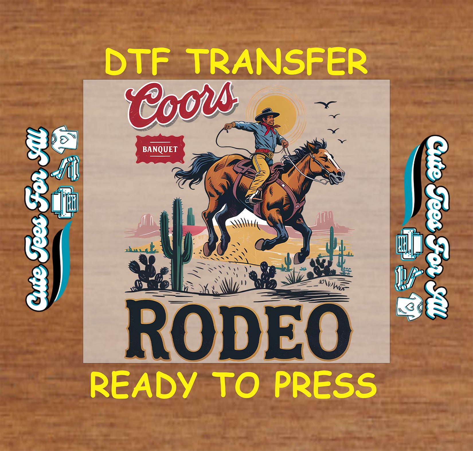Western cowboy beer rodeo DTF transfer with cowboy on horseback, desert cactus scene, sunset background, and bold rodeo lettering