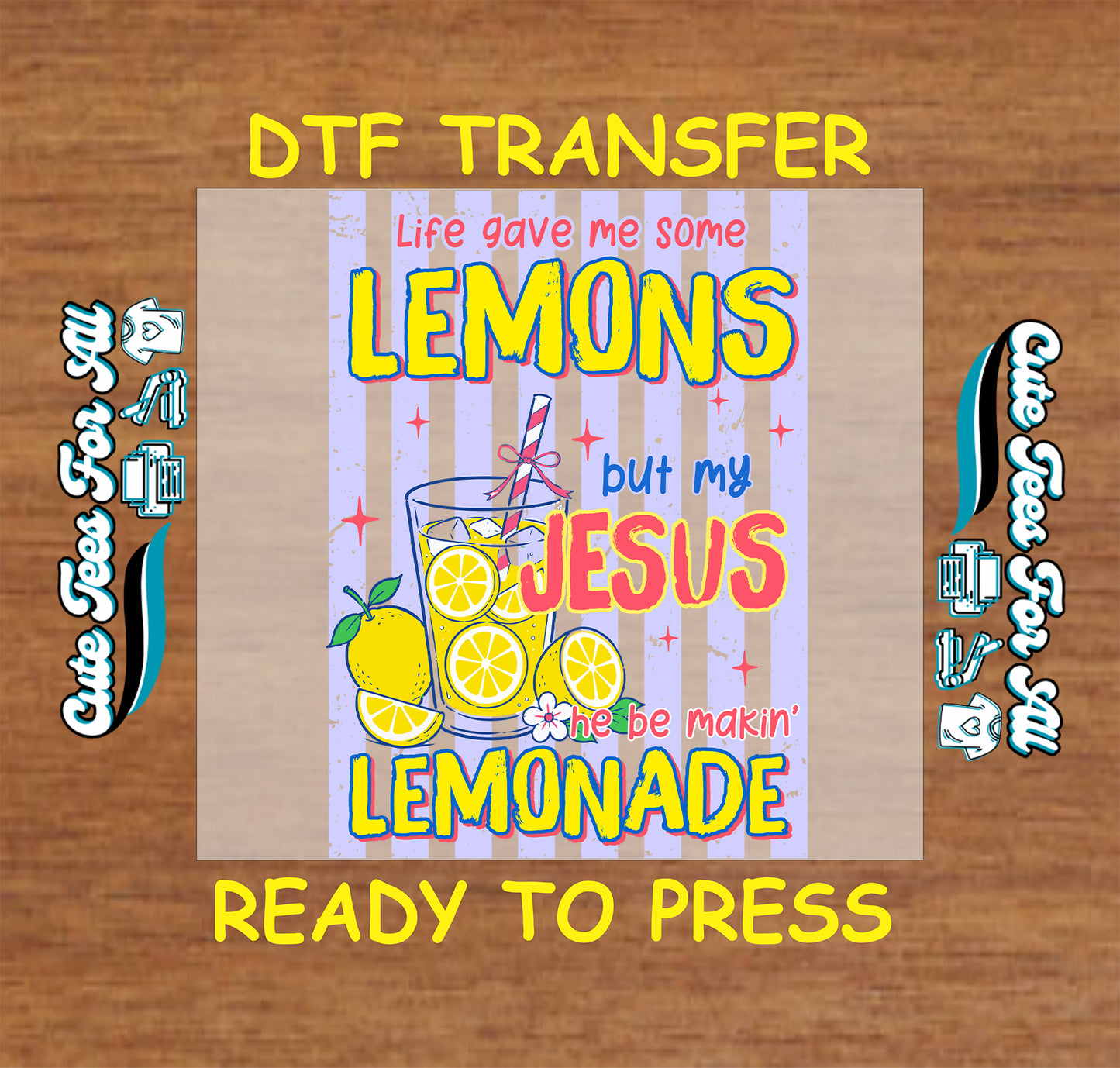 DTF transfer with lemon-themed design on a wooden surface