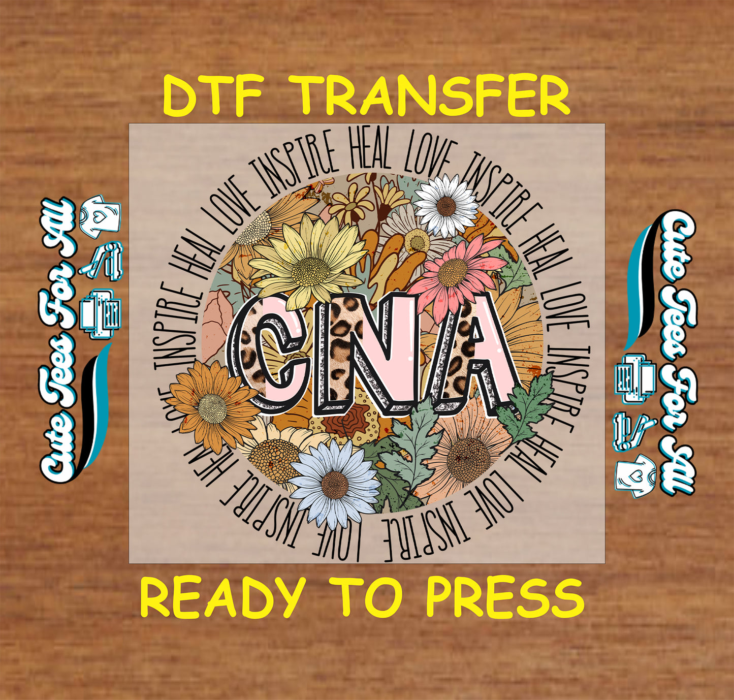 CNA ready to press DTF transfer with leopard print letters, flowers, and heal love inspire text