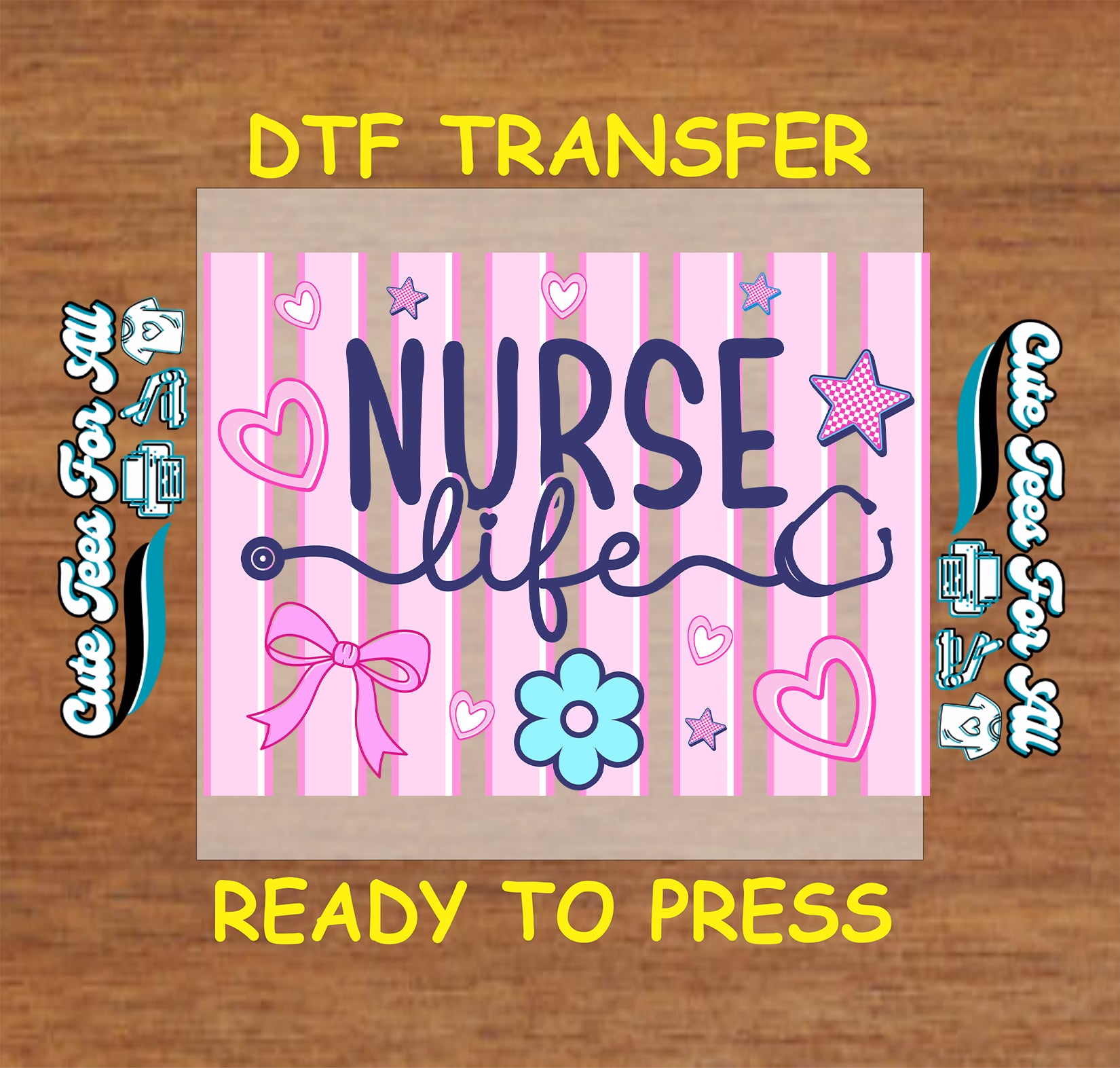 Nurse life ready to press DTF transfer with pink stripes, stethoscope, hearts, bow, and flower