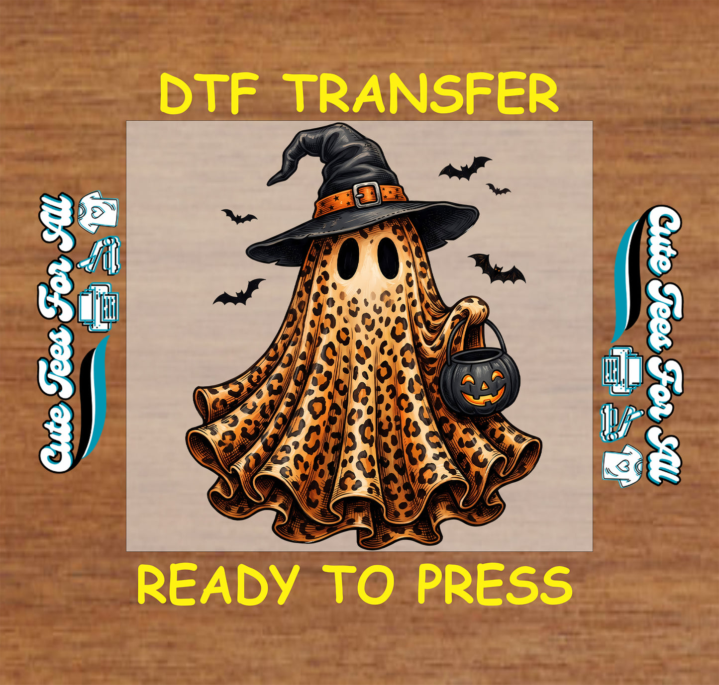 A square graphic for a DTF transfer featuring a cartoon ghost in a leopard print Halloween cape and witch hat holding a jack-o'-lantern, with the text 'DTF TRANSFER' and 'READY TO PRESS' on a wood background.