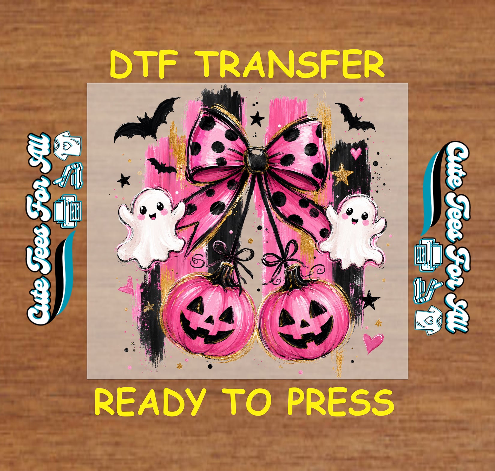 Halloween-themed DTF transfer sticker design featuring pink jack-o'-lanterns, a large pink polka-dot bow, white ghosts, and black bats on a beige background, shown with 'DTF TRANSFER' and 'READY TO PRESS' text on a wood surface.