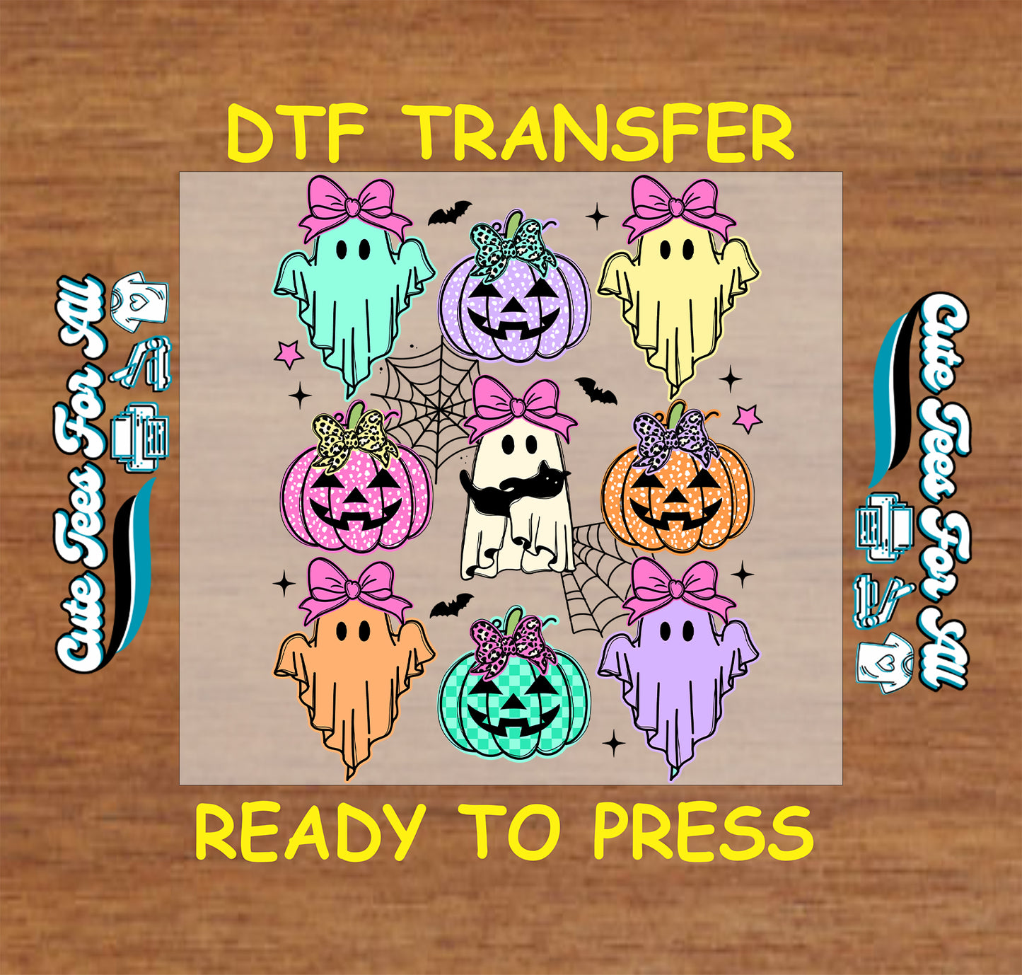 Halloween-themed DTF transfer design featuring cartoon ghosts, pumpkins, bats, and spiderwebs on a tan square card, with yellow text reading 'DTF TRANSFER' and 'READY TO PRESS' on a wood background. Side text shows 'One Hot Transfer'.
