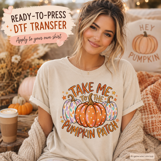 Take Me to the Pumpkin Patch fall DTF transfer shown on cream shirt mockup
