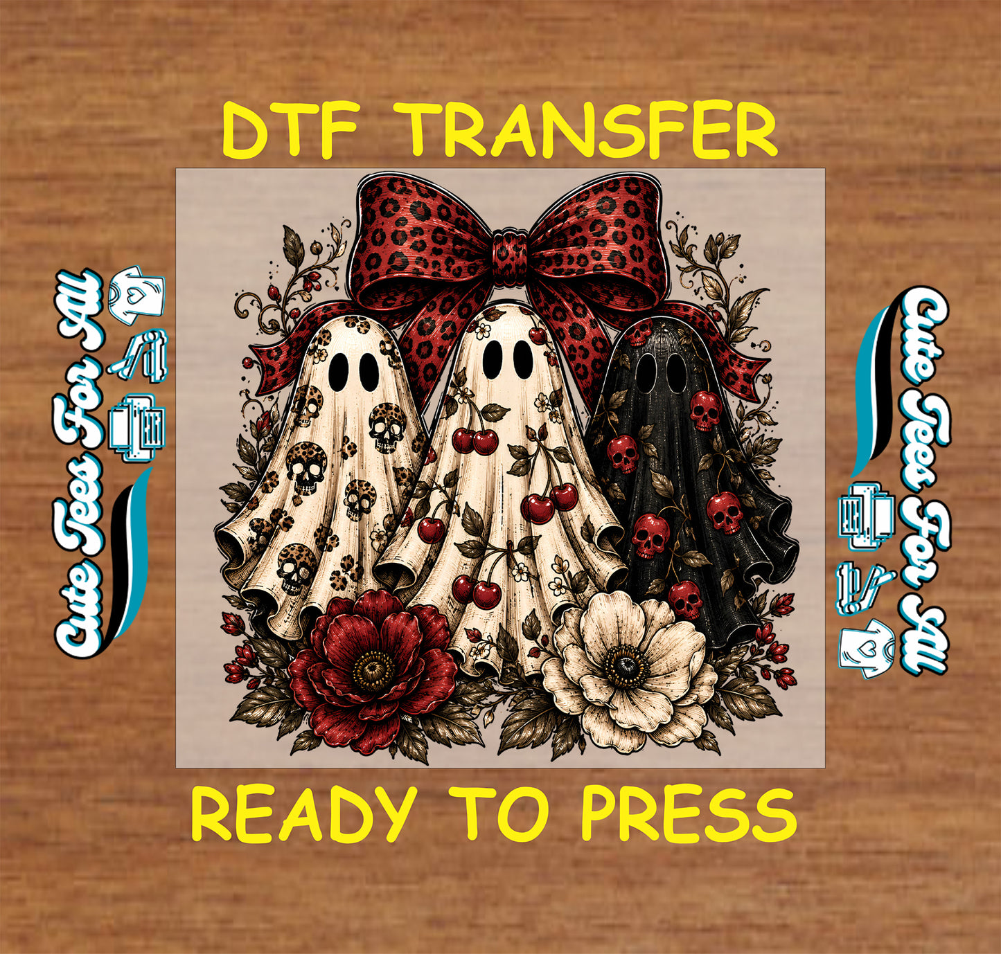 A square DTF transfer design preview on a wood background. The central artwork shows three ghost figures under a large red leopard-print bow, surrounded by red cherries, dark red roses, a white flower, and black floral linework.