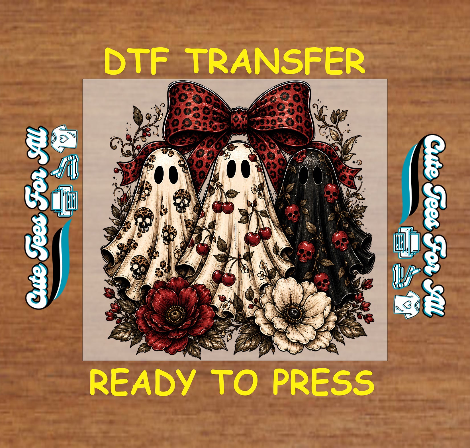 A square DTF transfer design preview on a wood background. The central artwork shows three ghost figures under a large red leopard-print bow, surrounded by red cherries, dark red roses, a white flower, and black floral linework.