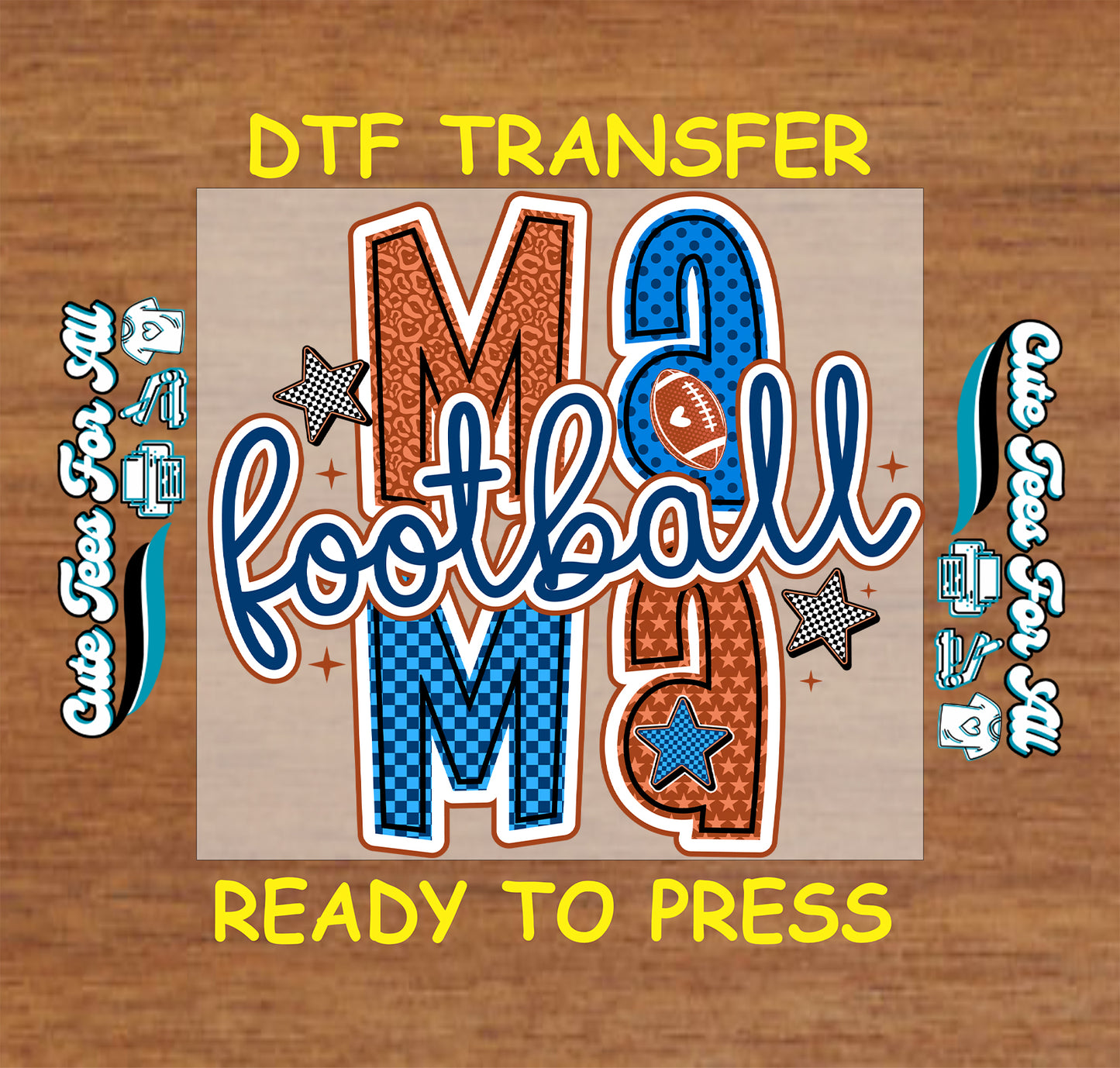 A DTF transfer design preview featuring the word 'football' in blue script over large block letters 'MAMA' in leopard print brown and blue checkered pattern, with a small football icon inside the top 'M'. The design is centered on a wood background with yellow text reading 'DTF TRANSFER' and 'READY TO PRESS', plus side text indicating one free design and one free transfer.