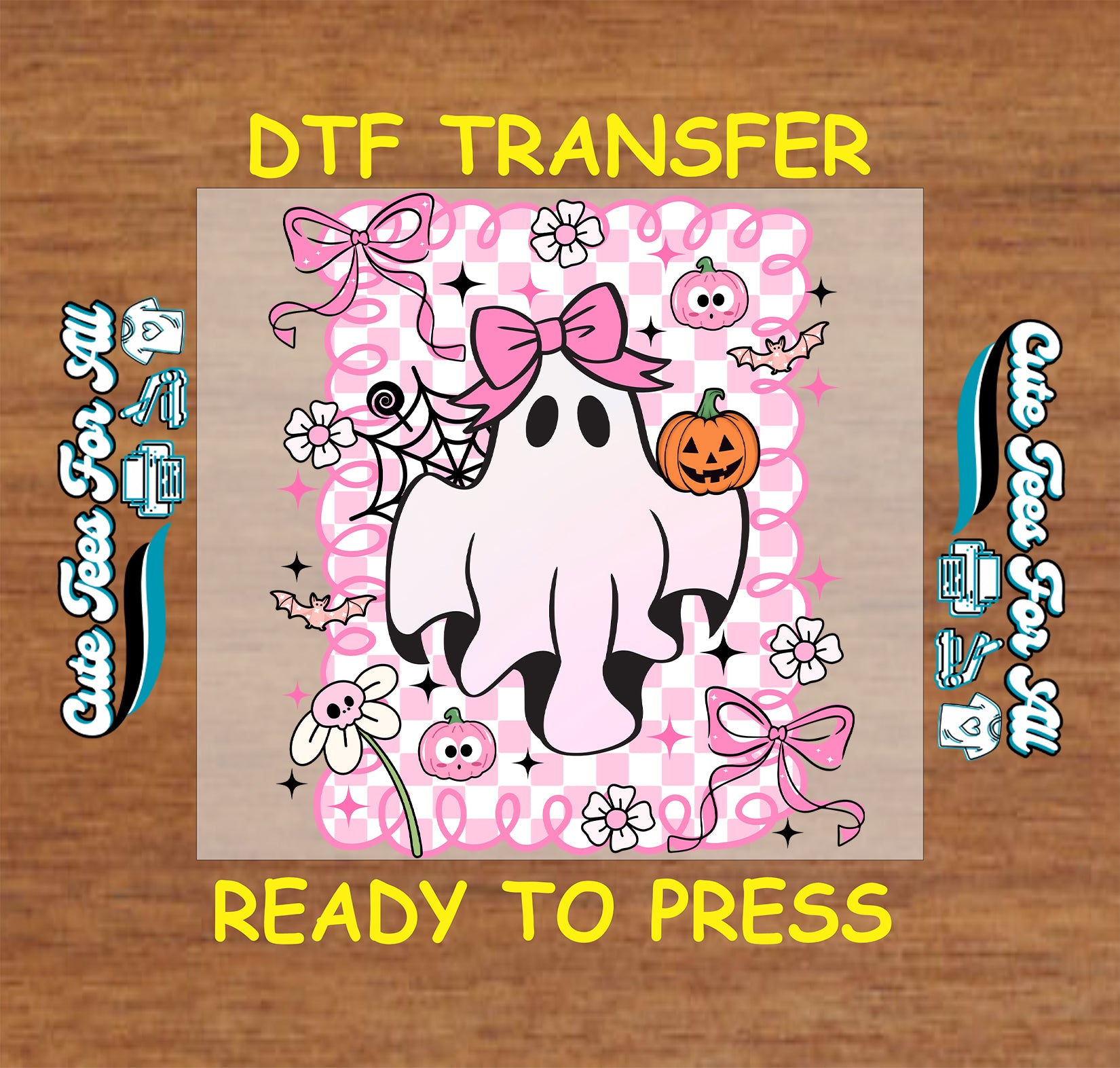 Halloween-themed DTF transfer sticker design featuring a cute white ghost with a pink bow, surrounded by pumpkins, flowers, bats, and spiderwebs on a pink patterned background, shown on a wood surface with 'DTF TRANSFER' and 'READY TO PRESS' text.