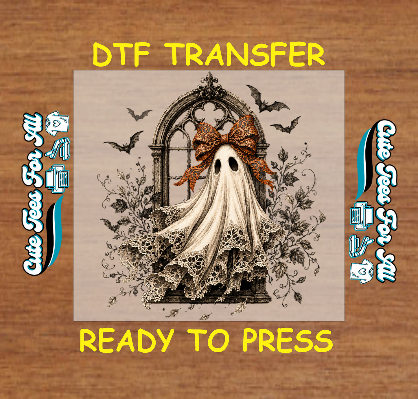 A square graphic for a DTF transfer featuring a gothic-style illustration of a ghost in a lace dress with a brown bow, set against a beige parchment-like panel. The panel is centered on a brown wood-textured background with yellow text reading 'DTF TRANSFER' at the top and 'READY TO PRESS' at the bottom.