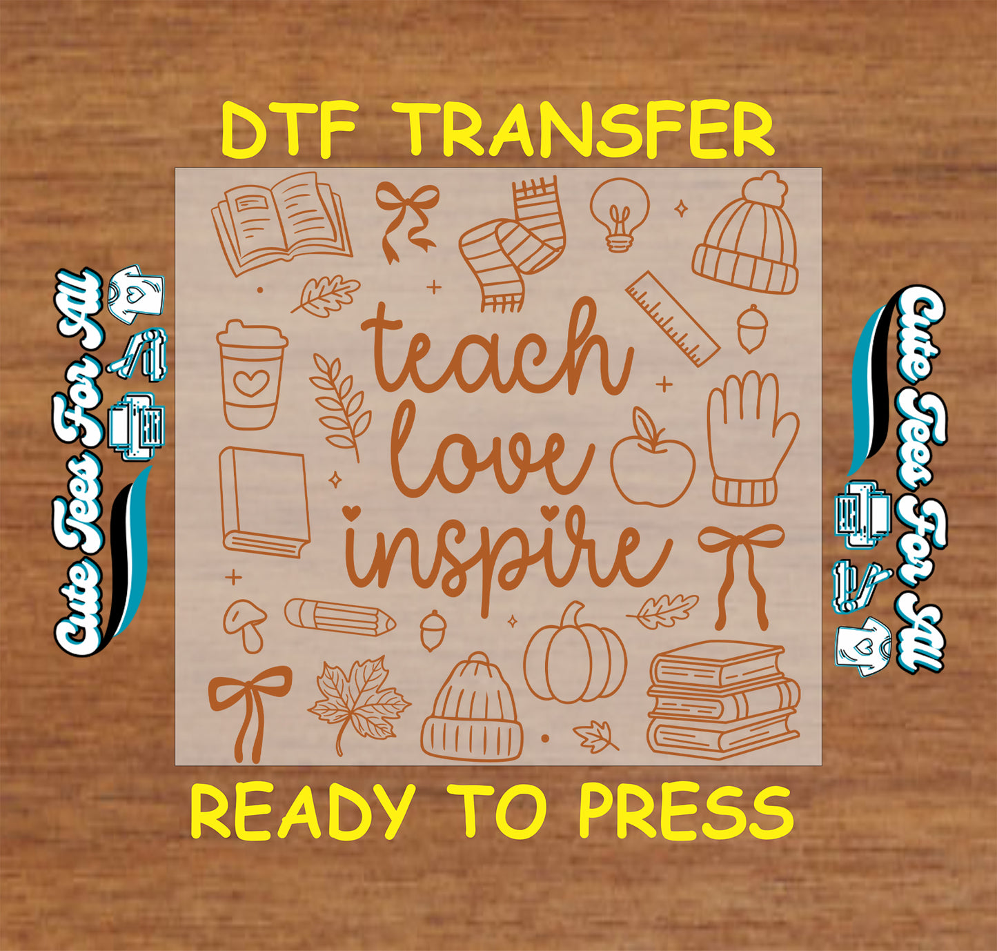 Teach Love Inspire fall teacher DTF transfer with books pumpkins pencils apple and classroom icons