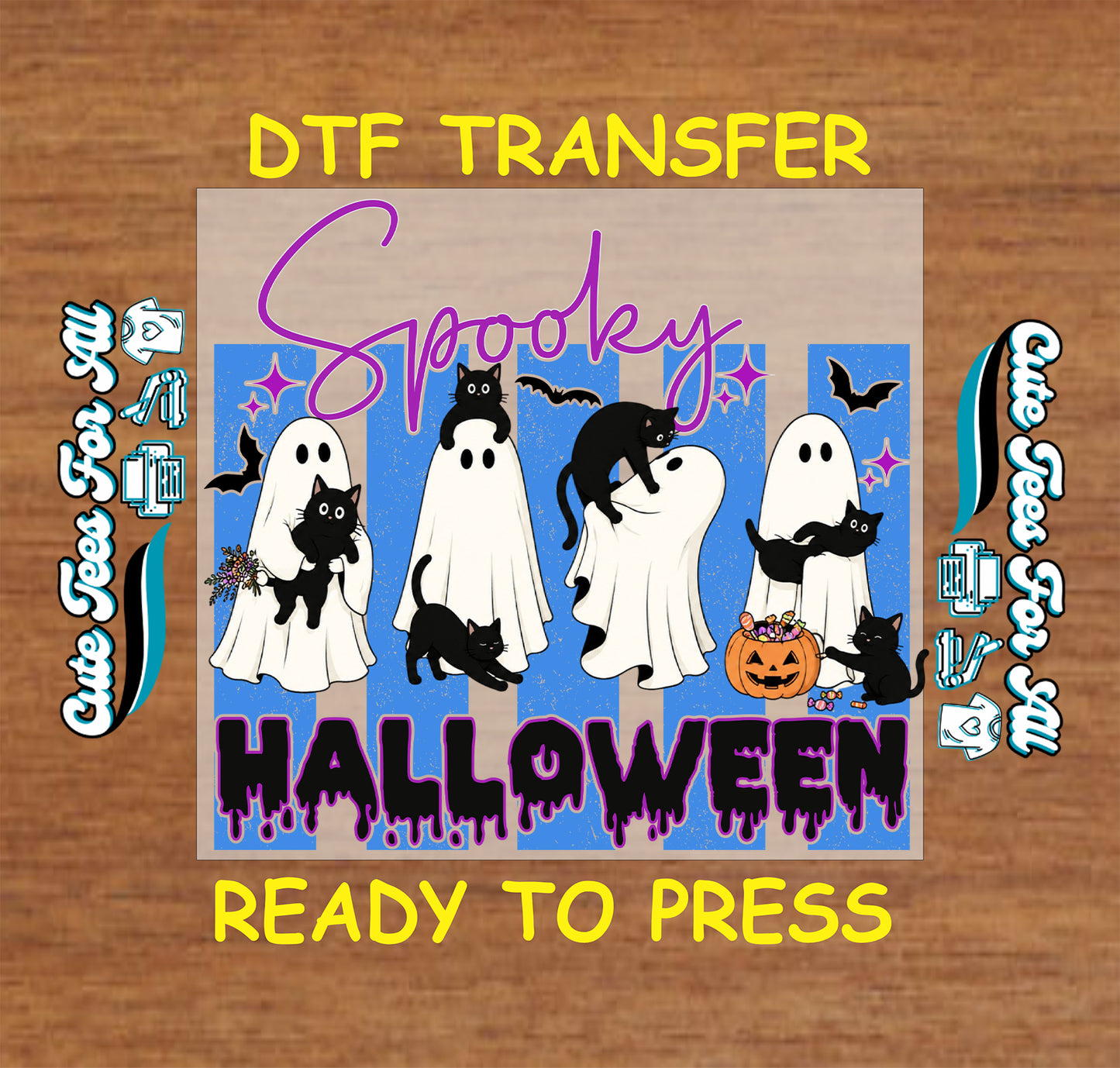 Halloween-themed DTF transfer design featuring four white ghosts, black cats, bats, a jack-o'-lantern, and purple text reading 'Spooky HALLOWEEN' on a blue striped background, shown on a wood surface with 'DTF TRANSFER' and 'READY TO PRESS' text.
