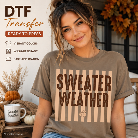 Sweater Weather fall DTF transfer shown on taupe T-shirt lifestyle mockup