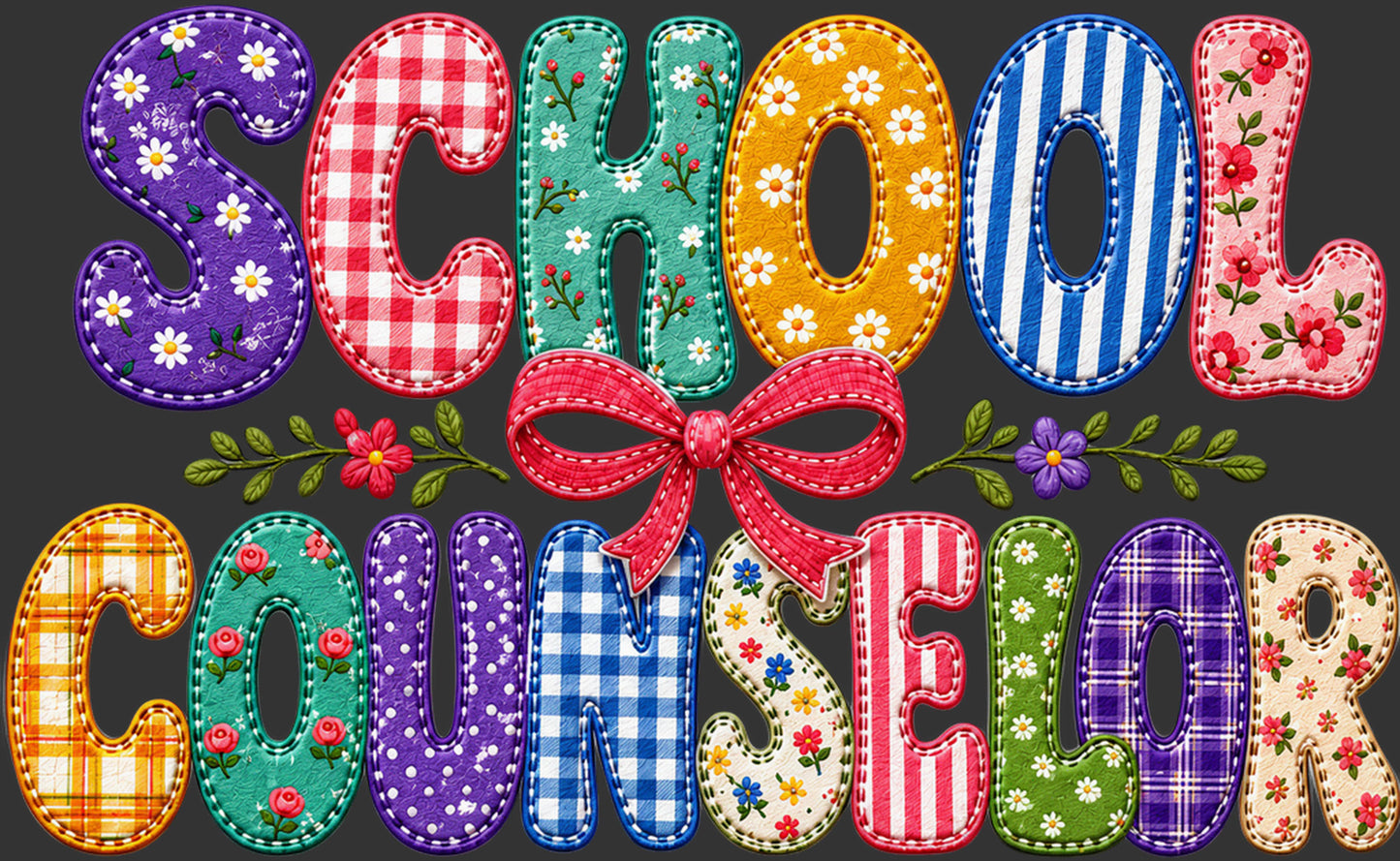 Decorative embroidered-style lettering spelling 'SCHOOL COUNSELOR' on a dark background, with each letter filled in a different colorful pattern such as floral, gingham, stripes, and polka dots, plus a pink bow in the center.
