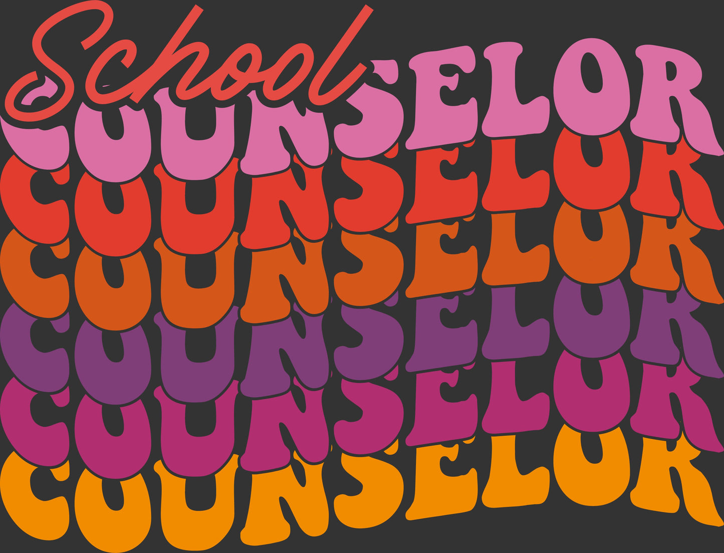 Retro School Counselor ready to press DTF transfer with colorful stacked typography