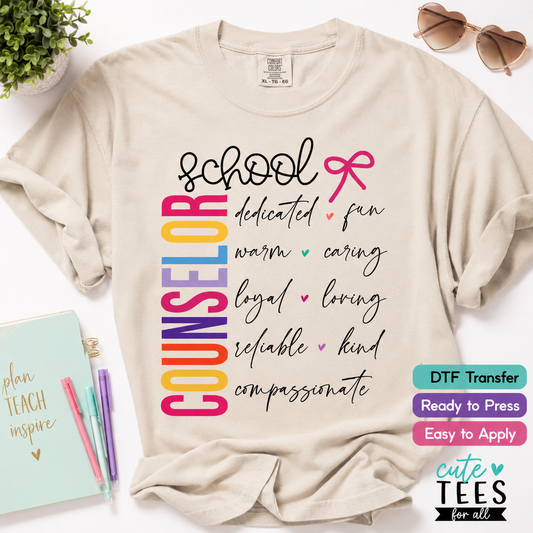 School Counselor ready to press DTF transfer with colorful vertical lettering and counselor personality traits
