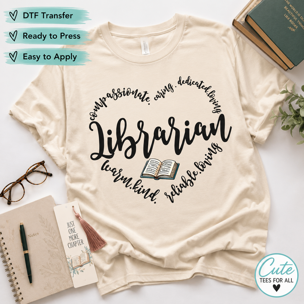 Librarian definition DTF transfer mockup on cream shirt with script lettering, positive traits, and open book