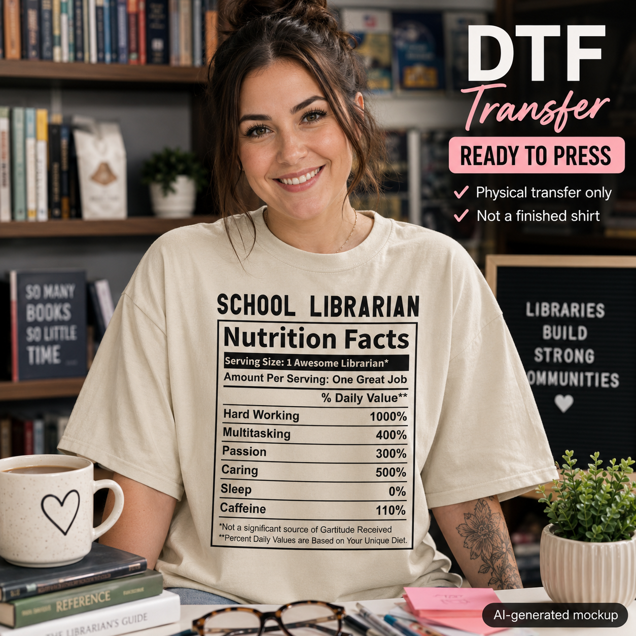 School Librarian Nutrition Facts DTF transfer mockup on cream librarian shirt