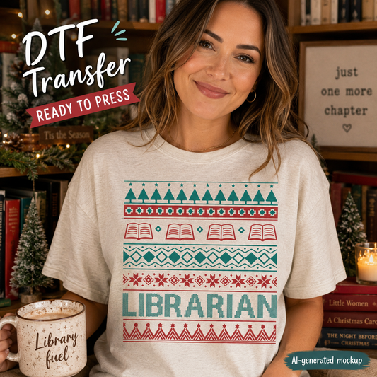 A woman wearing a holiday-themed DTF transfer mockup t-shirt with a 'LIBRARIAN' Fair Isle pattern in red and teal, set against a cozy bookshelf background.