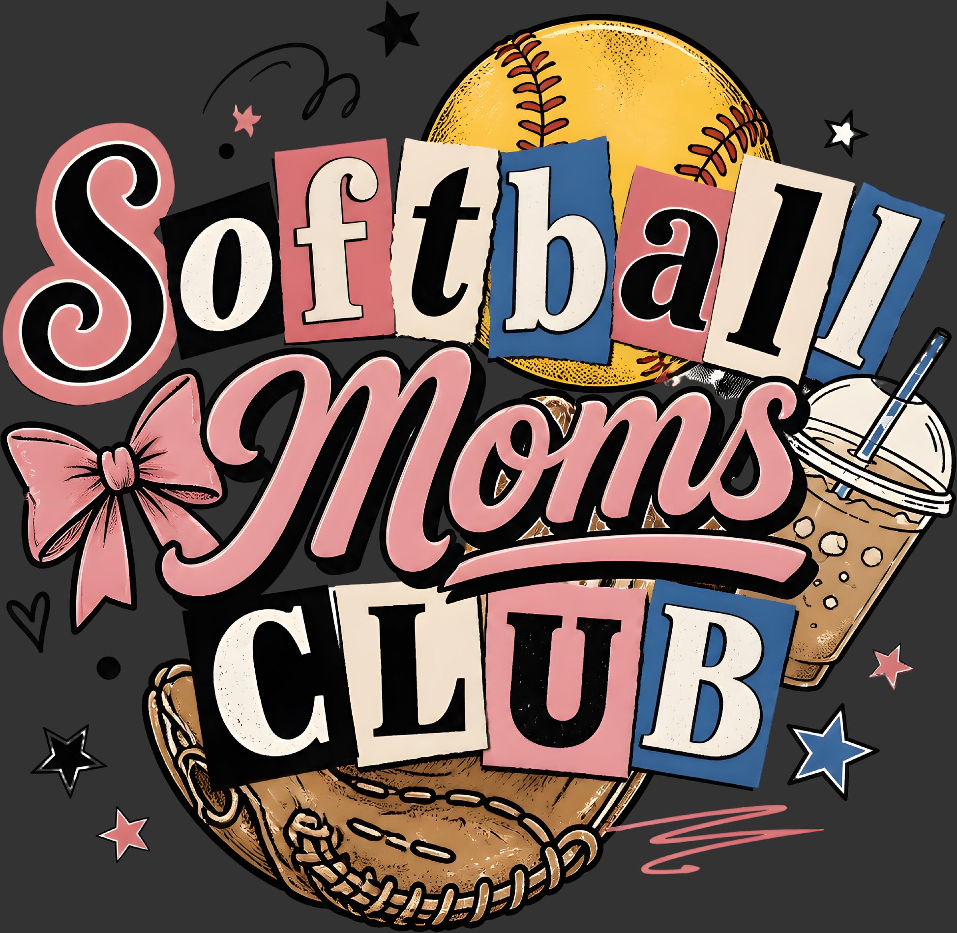 A graphic design with the words 'Softball Moms CLUB' in large pink, cream, and blue block letters, surrounded by illustrated softball, a baseball glove, a drink, stars, and bows on a dark gray background.