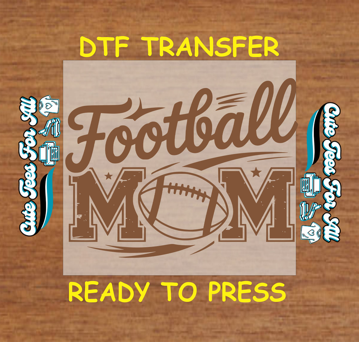 Football Mom DTF transfer mockup featuring a brown football-themed design on a cream T-shirt, ready to press for game day apparel.