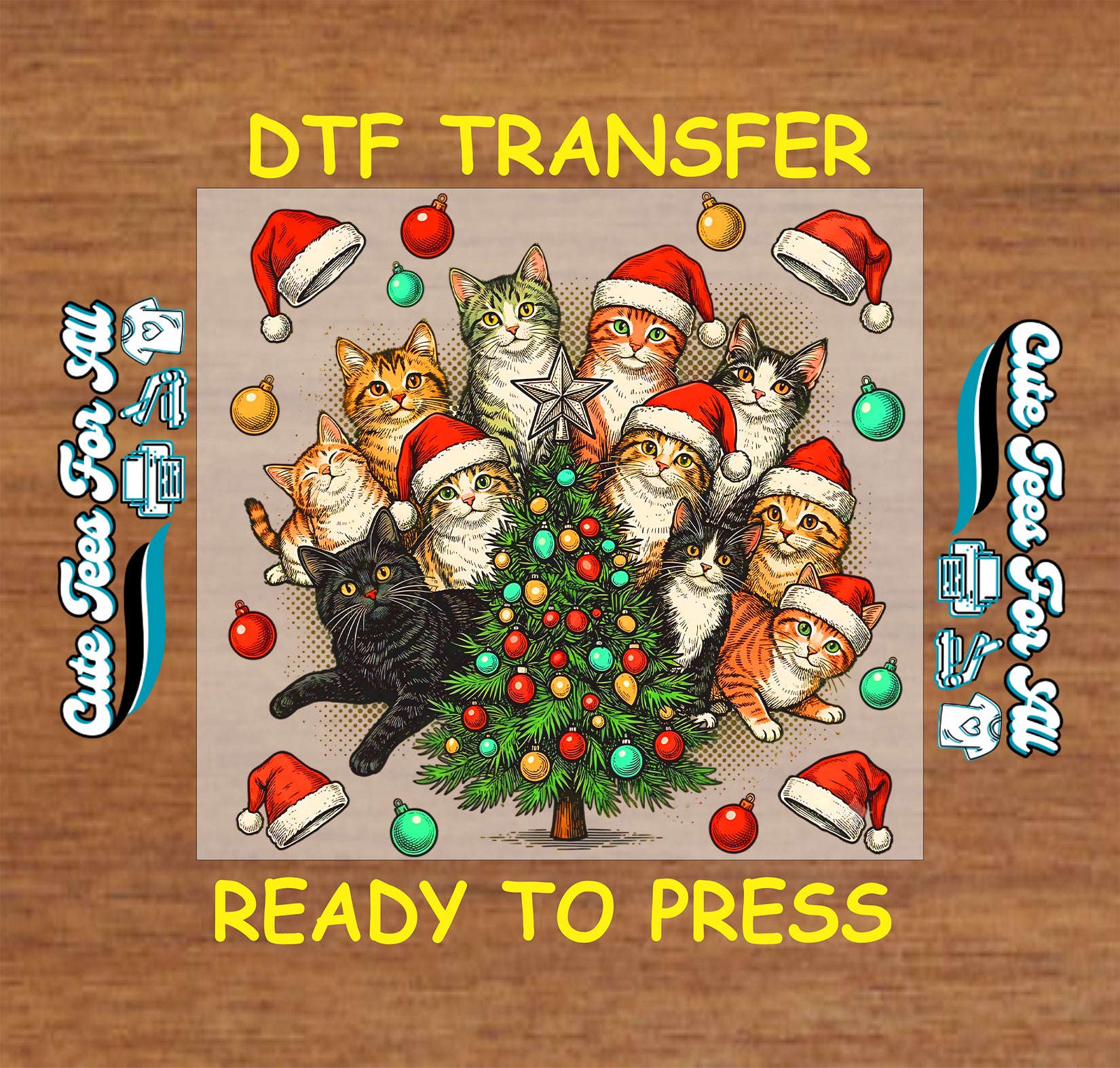 A DTF transfer design featuring a group of cats wearing Santa hats around a Christmas tree, shown on a wood-textured background with 'DTF TRANSFER' and 'READY TO PRESS' text.