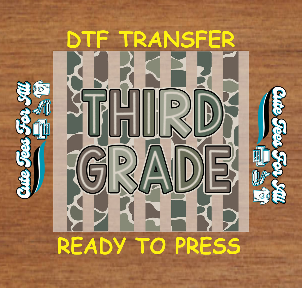 Third Grade DTF transfer featuring bold Third Grade lettering over neutral green, gray, and brown camouflage vertical stripes.