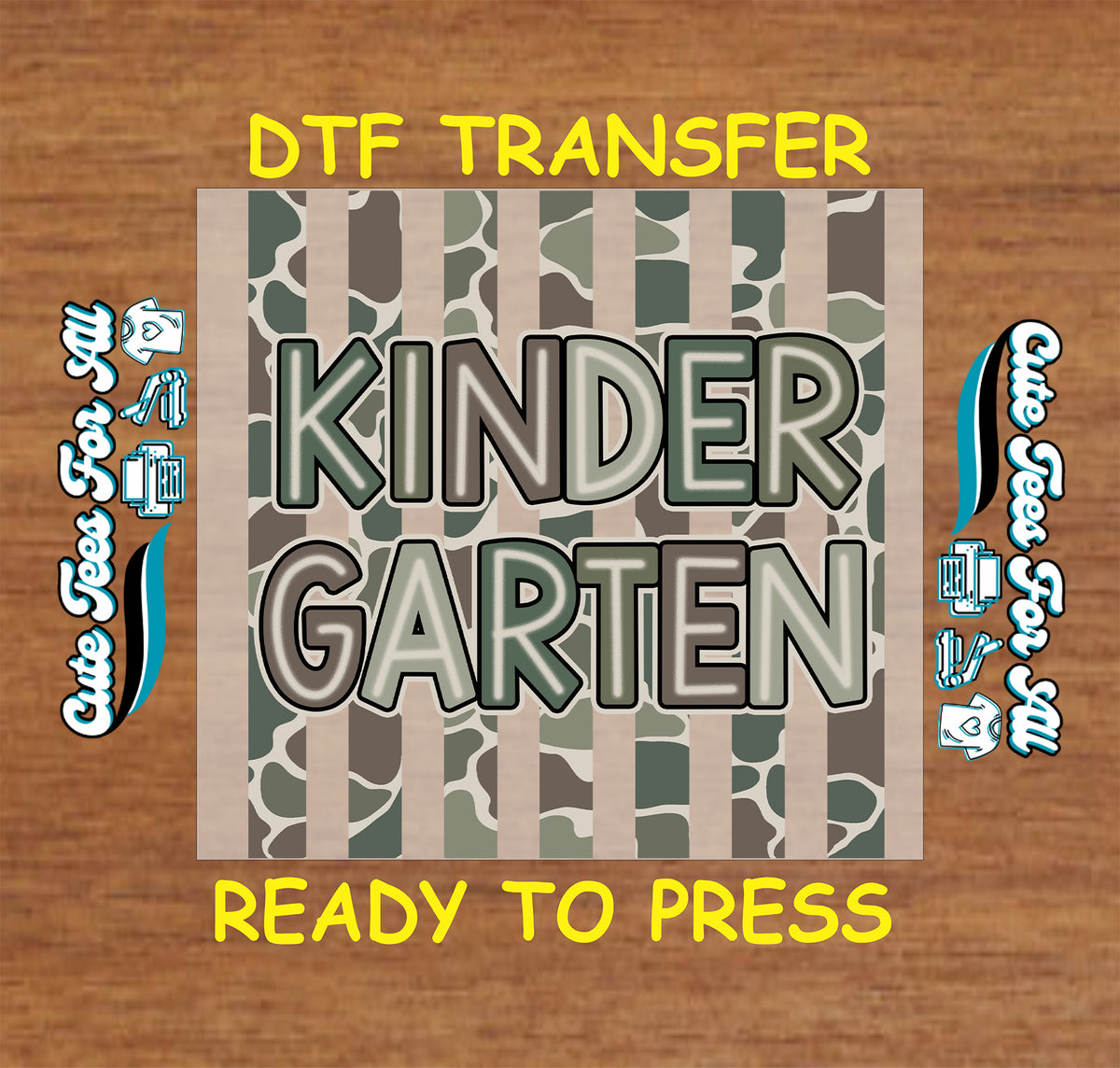 Kindergarten DTF transfer featuring bold Kindergarten lettering over neutral green, gray, and brown camouflage vertical stripes.