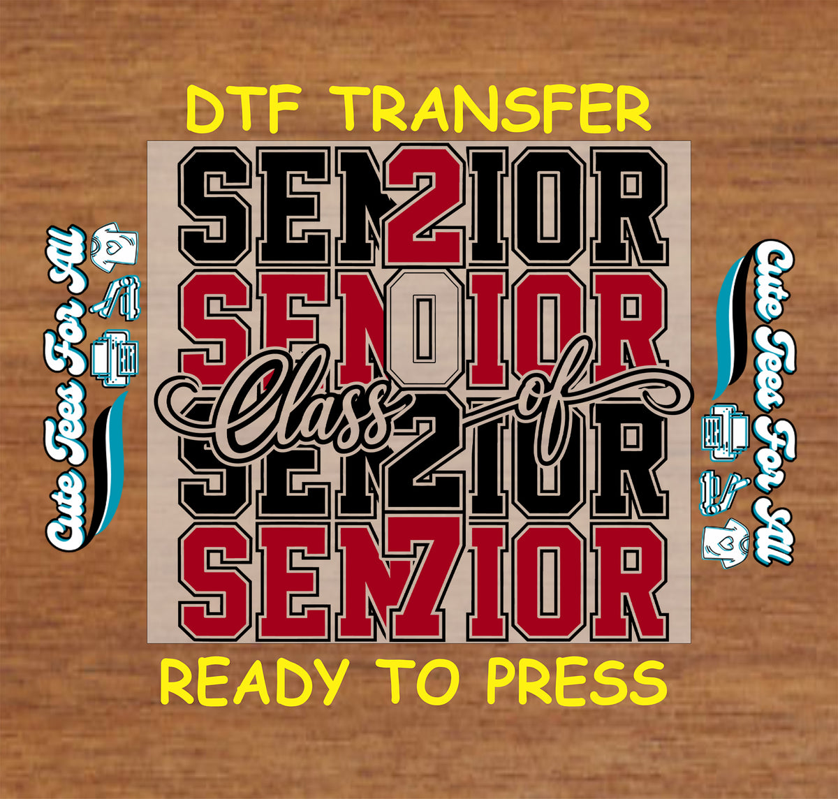 Senior Class of 2027 DTF transfer featuring repeated red, black, and white varsity Senior lettering, integrated 2027 numbers, and Class of script.