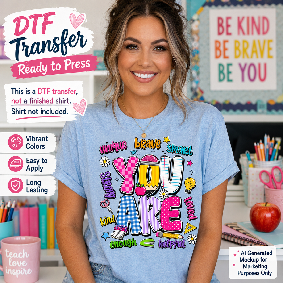 Woman wearing a light blue T-shirt featuring a colorful You Are motivational teacher design with school supplies, flowers, apple, pencil, and positive words.
