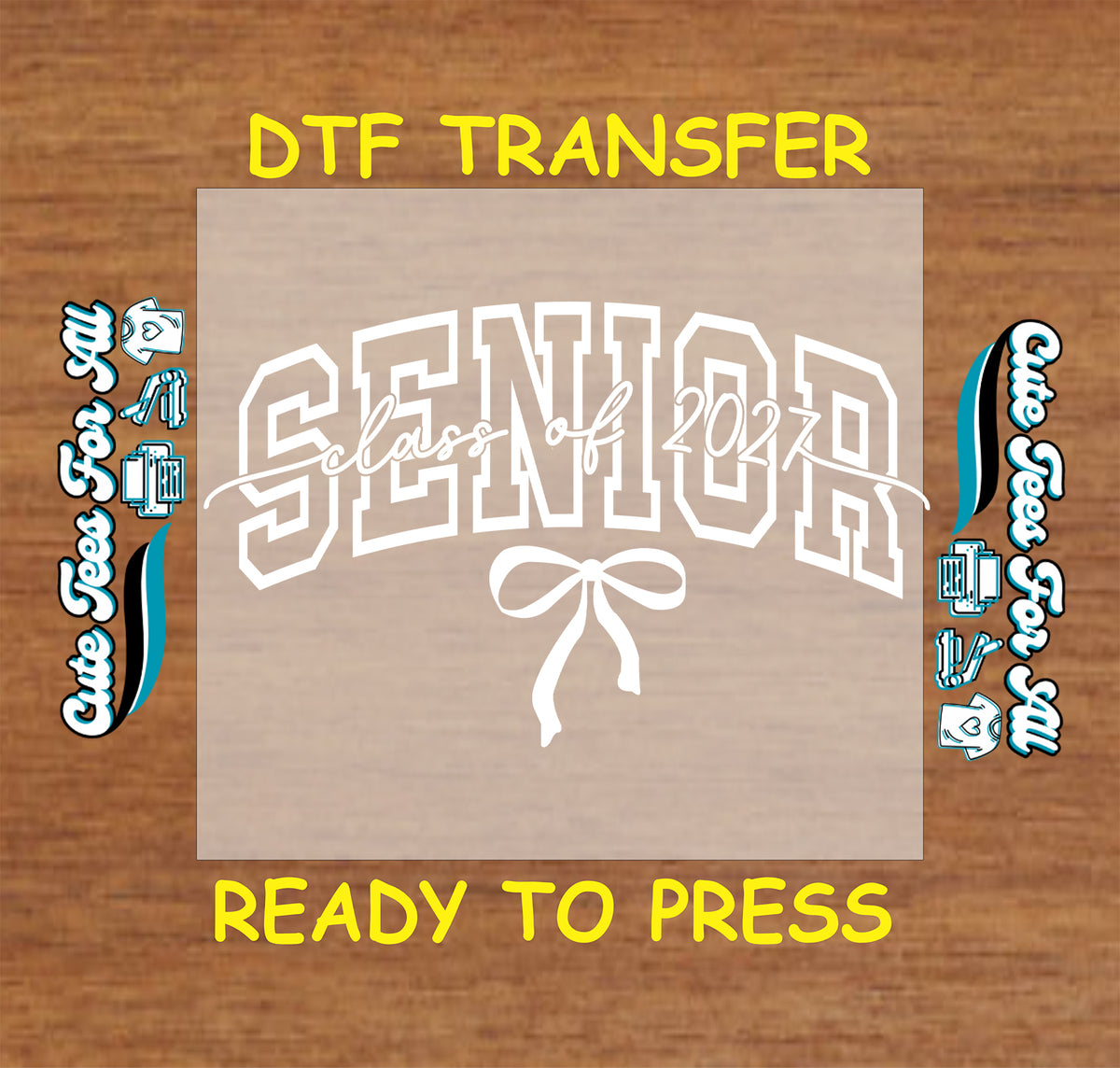 Senior Class of 2027 DTF transfer featuring white varsity Senior lettering, Class of 2027 script, and a bow accent for graduation shirts.