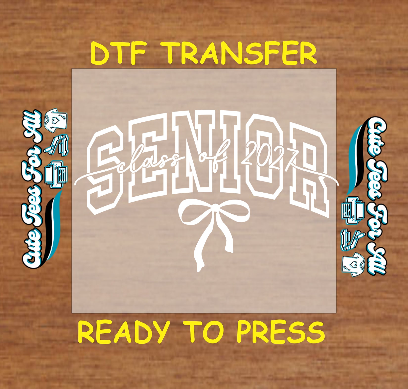 Senior Class of 2027 DTF transfer featuring white varsity Senior lettering, Class of 2027 script, and a bow accent for graduation shirts.