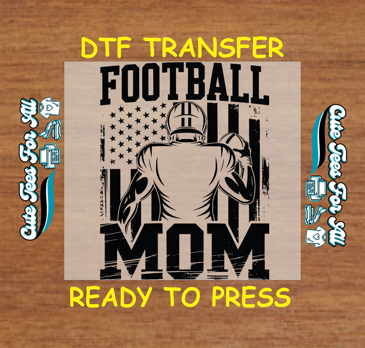 Football Mom DTF transfer with football player, stars, distressed stripes, and bold collegiate lettering.