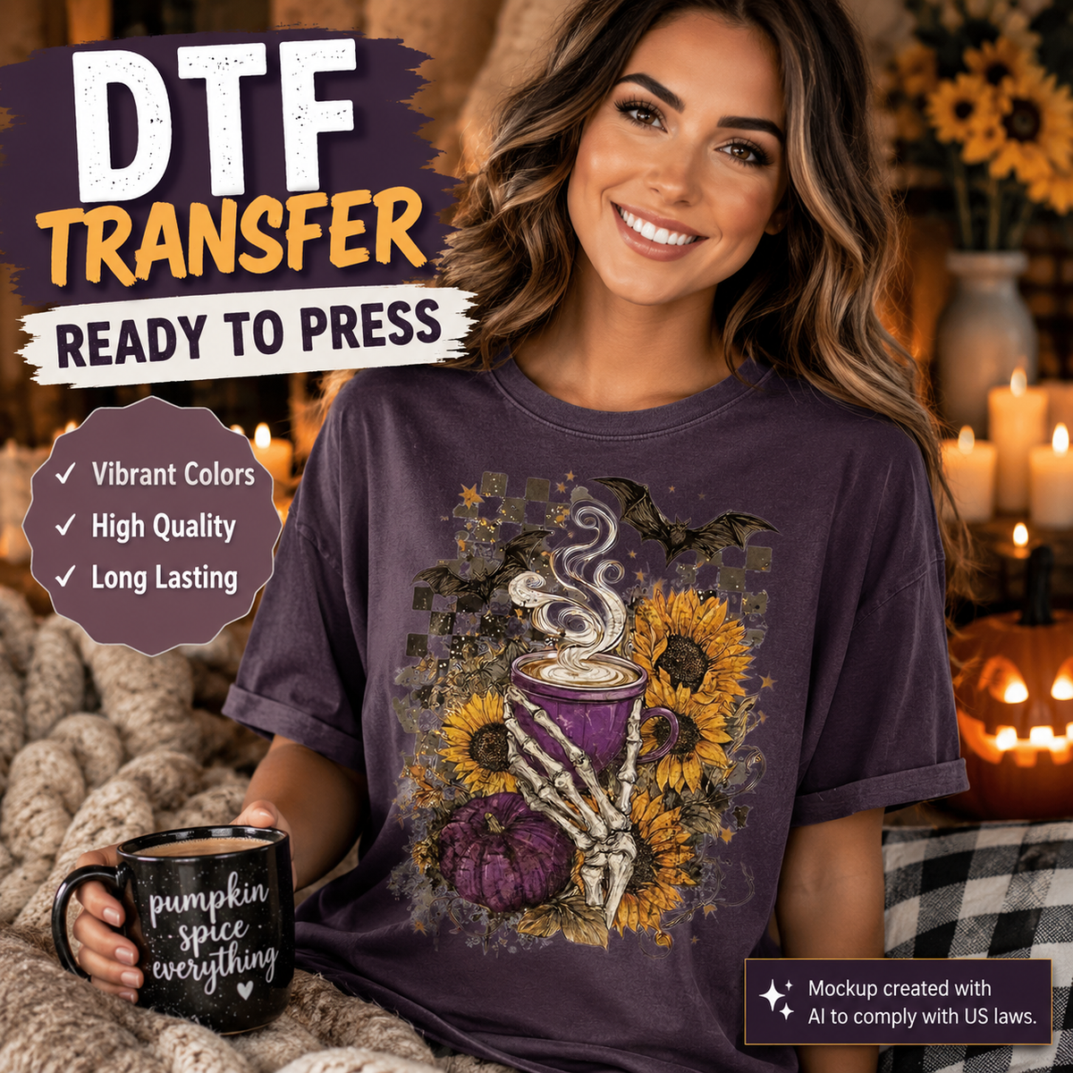 A woman wearing a dark purple t-shirt with a DTF transfer graphic of a skeleton hand holding a mug with steam, surrounded by sunflowers, a pumpkin, and bats. She is holding a black mug with white text, set against a cozy background with candles and pumpkins.