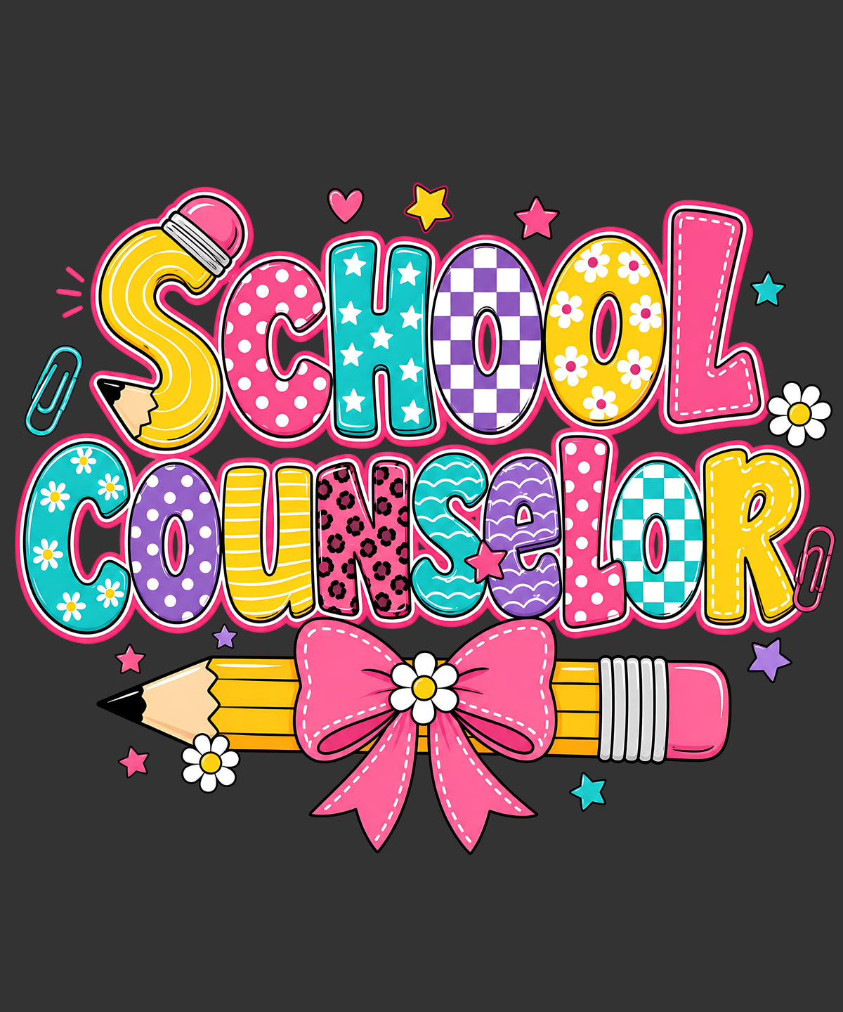 School Counselor colorful lettering with pencil pink bow and school themed details ready to press DTF transfer
