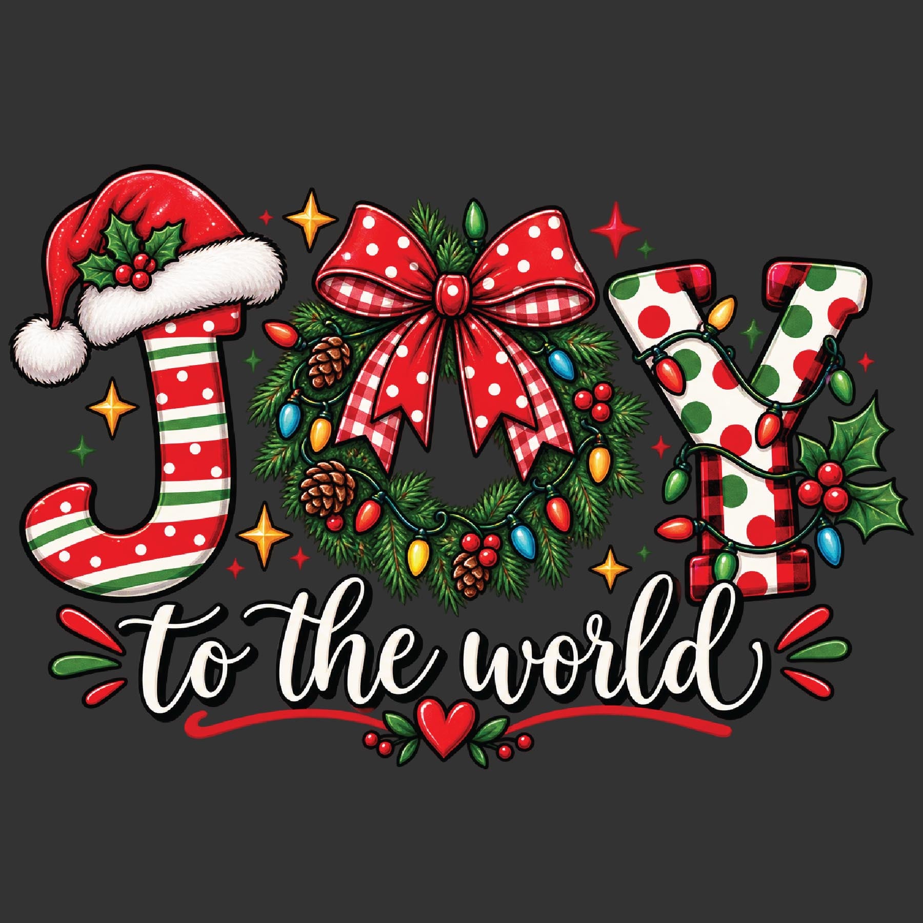 A festive Christmas graphic spelling 'JOY to the world' with illustrated holiday decorations: a candy cane with a Santa hat, a red bow, pine branches, ornaments, stars, and holly on a dark gray background.