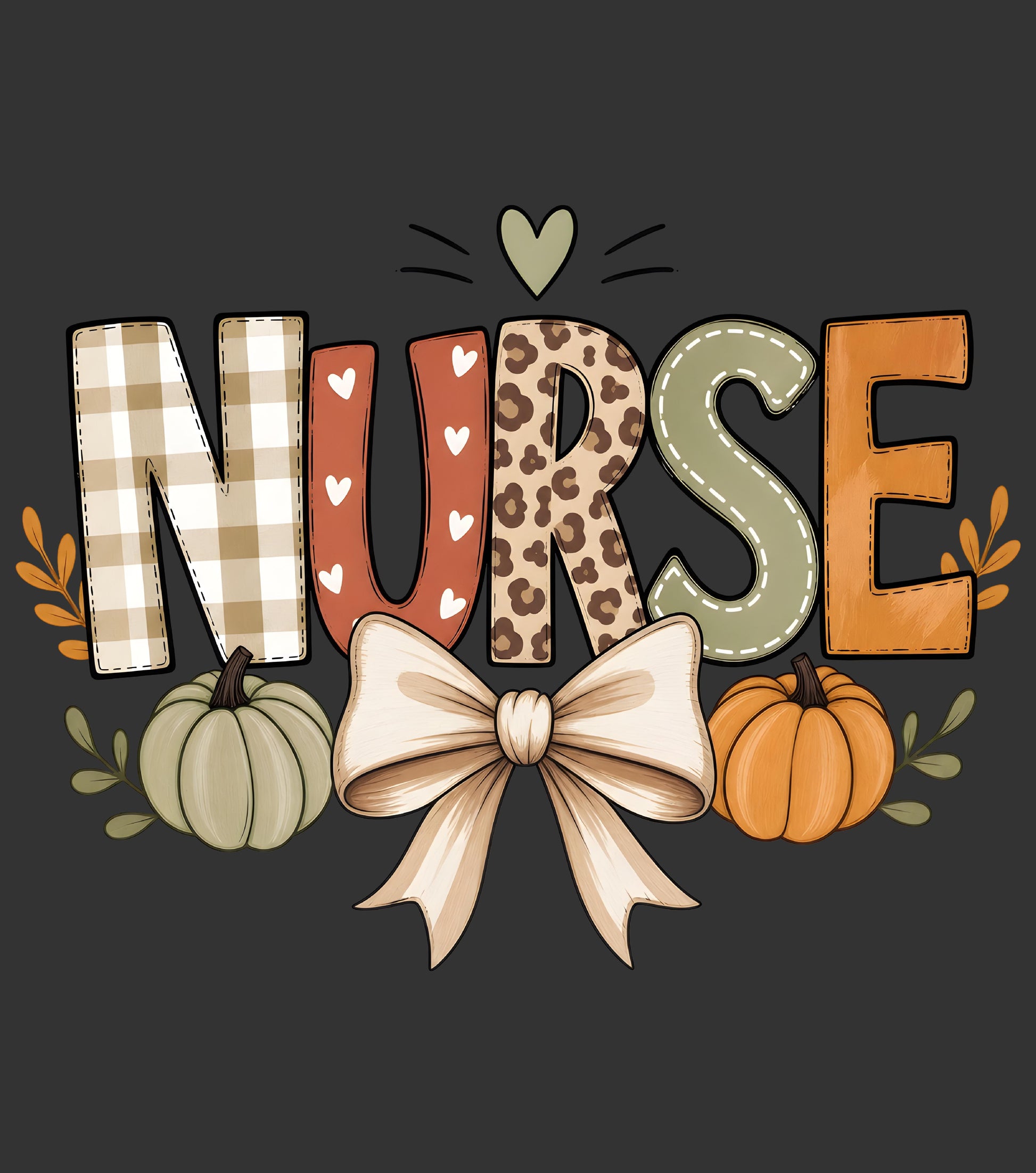 Fall NURSE DTF transfer with gingham leopard print hearts pumpkins and neutral bow