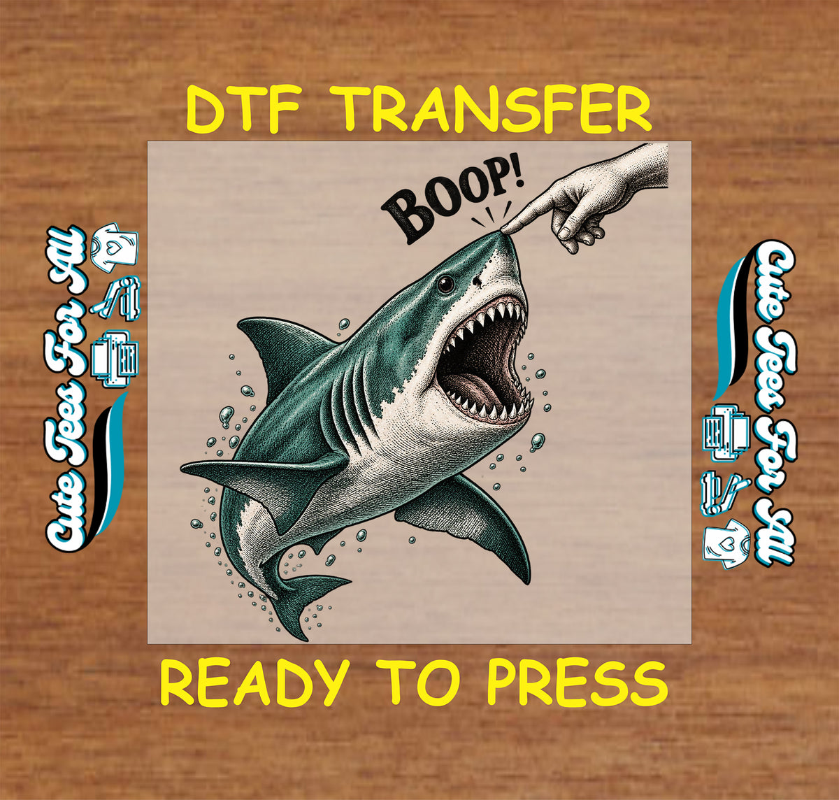 Funny shark ready-to-press DTF transfer featuring a great white shark getting a nose boop with bold BOOP text and ocean details.