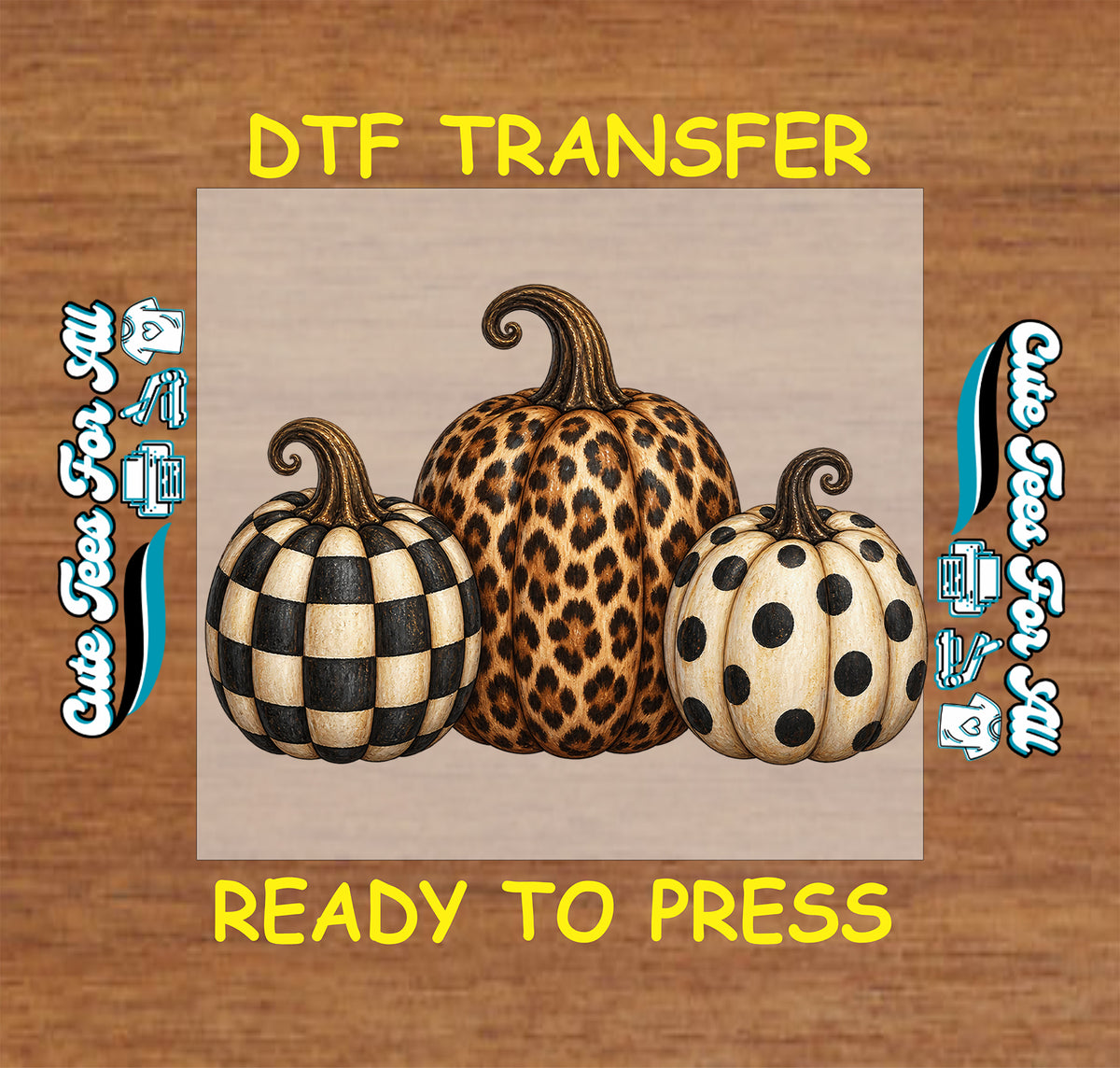 A promotional graphic for a DTF transfer featuring three decorative pumpkins with autumn patterns: a black-and-cream checkerboard pumpkin, a tan leopard-print pumpkin, and a cream pumpkin with black polka dots. The text 'DTF TRANSFER' appears at the top and 'READY TO PRESS' at the bottom, with side text reading 'Get Your Free Design'.