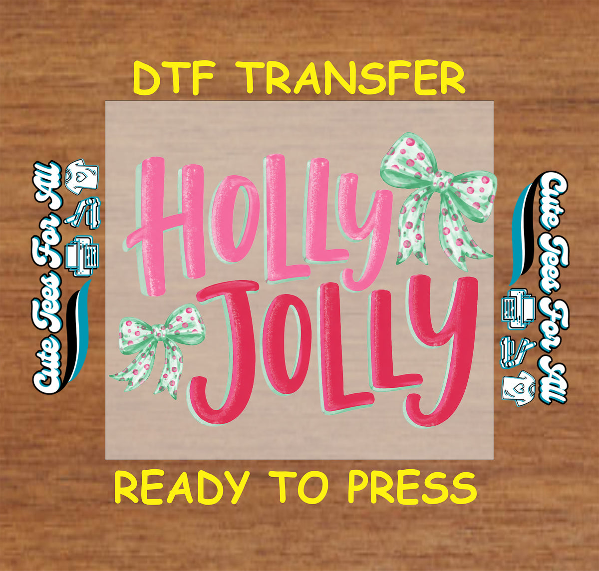 Holly Jolly Christmas DTF transfer featuring bold pink lettering with mint green shadow accents and cute mint polka dot bows.