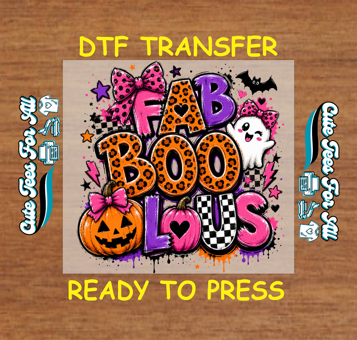 Fab Boo Lous Halloween DTF transfer featuring bold pink, purple and leopard lettering with cute ghost, pumpkin, bows, bats, hearts, stars and checkerboard details.