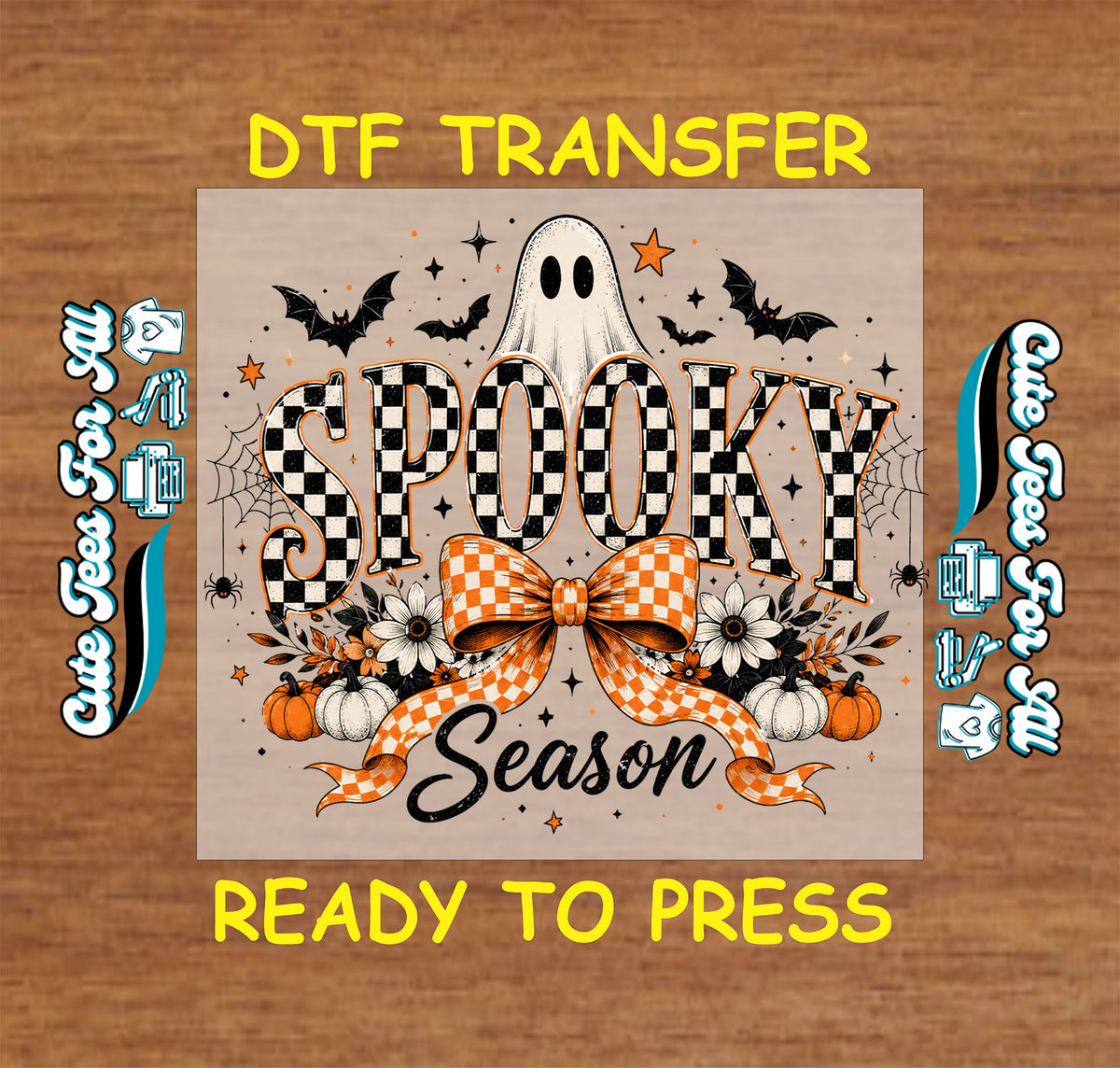 Spooky Season Halloween DTF transfer featuring black-and-white checkerboard lettering, white ghost, orange gingham bow, bats, spiderwebs, pumpkins and floral details.