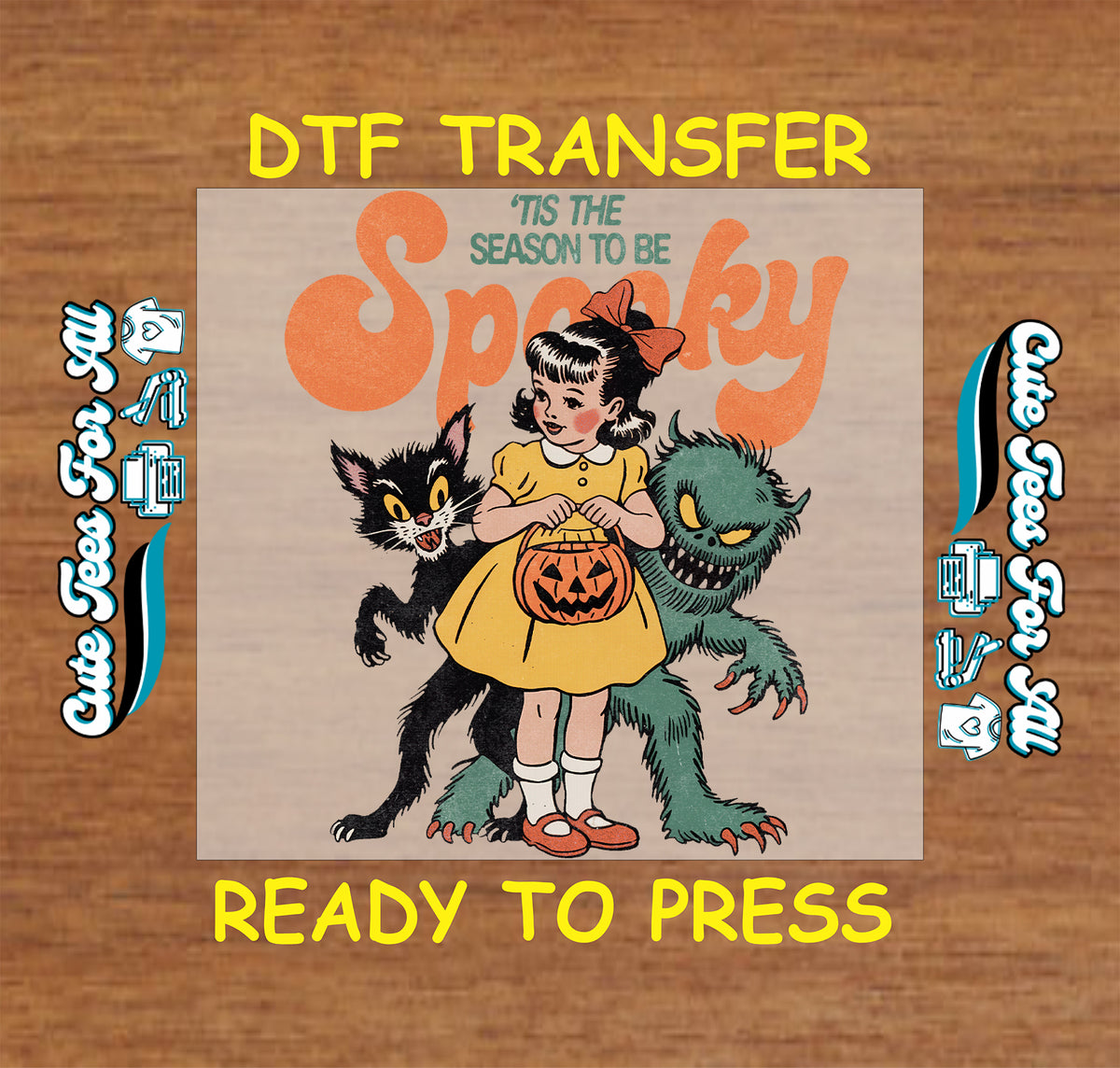 Tis the Season to Be Spooky Halloween DTF transfer featuring a retro girl holding a jack-o’-lantern bucket with black cat, blue monster and vintage orange lettering.